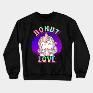 Unicorn Donut Love Crewneck Sweatshirt